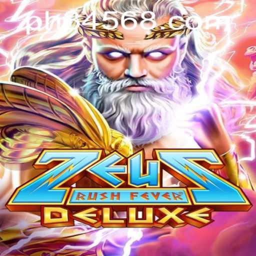 Experience the Thrill of ZeusRushFeverDeluxe: A New Gaming Sensation
